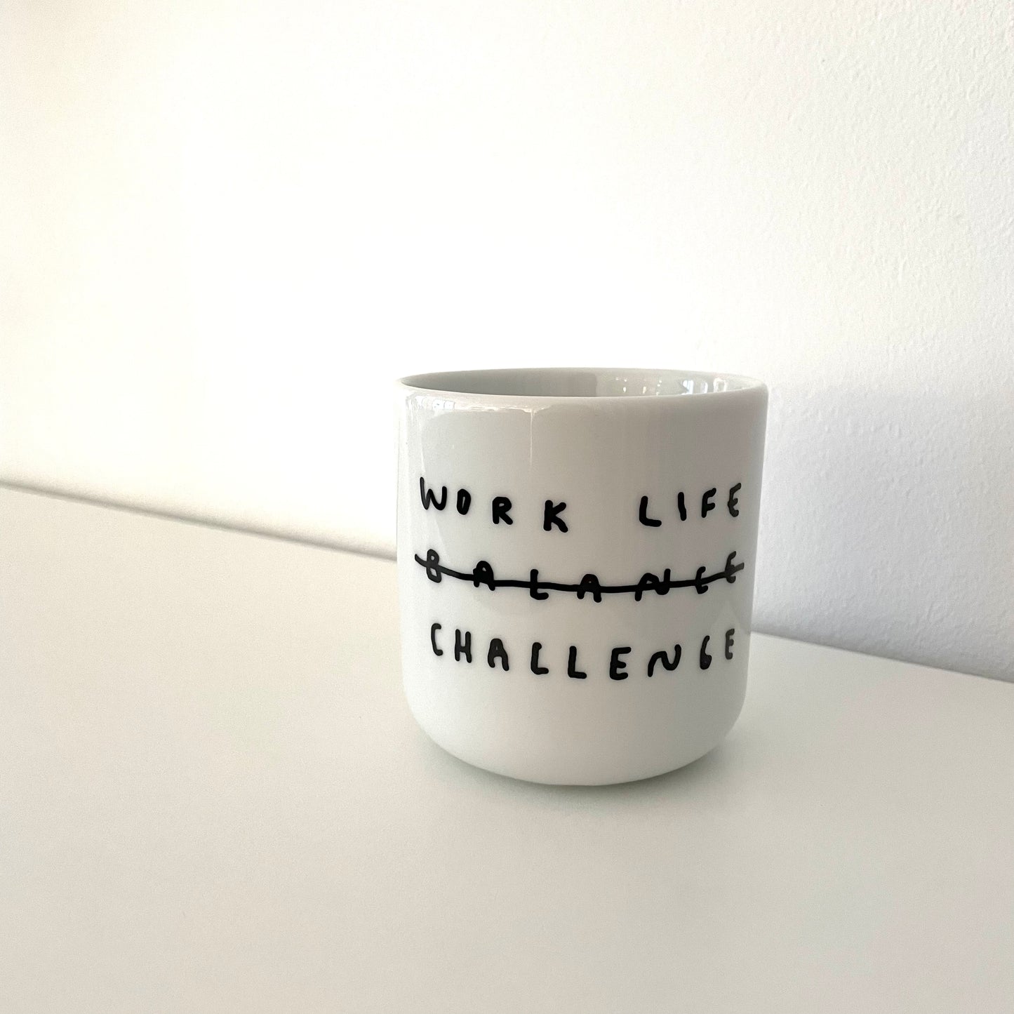 Porzellanbecher - Work Life Challenge